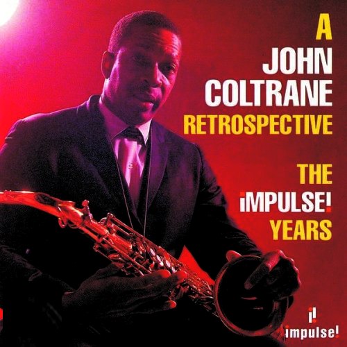 John Coltrane Impulse! Years