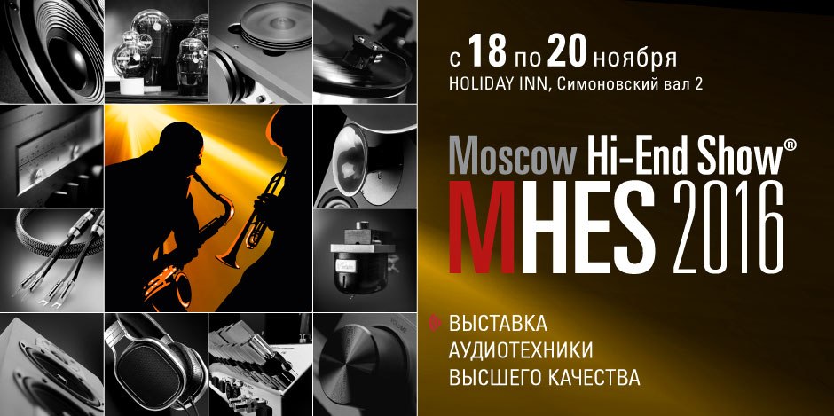 MOSCOW HI-END SHOW 2016