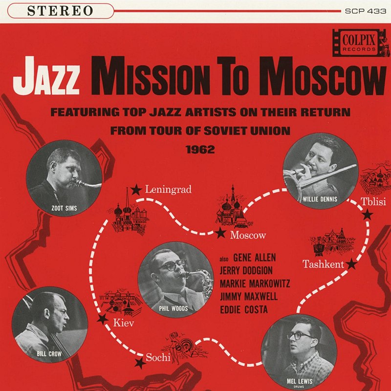 Обложка альбома «Jazz Mission to Moscow» (Colpix, 1962)