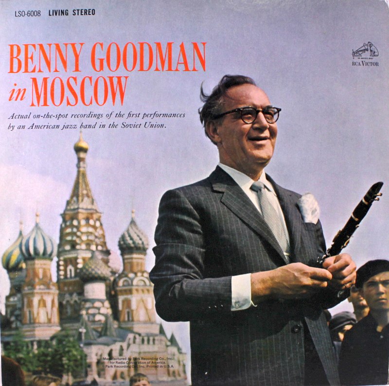 Обложка альбома «Benny Goodman in Moscow» (RCA, 1962)